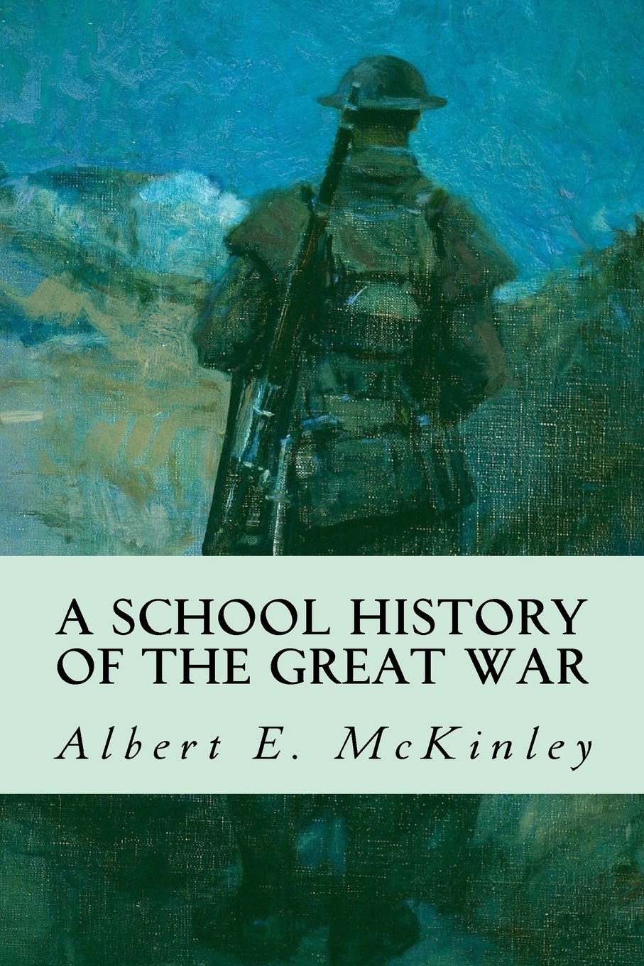 A School History of the Great War