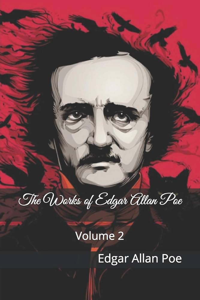 Cover of The Works of Edgar Allan Poe — Volume 2